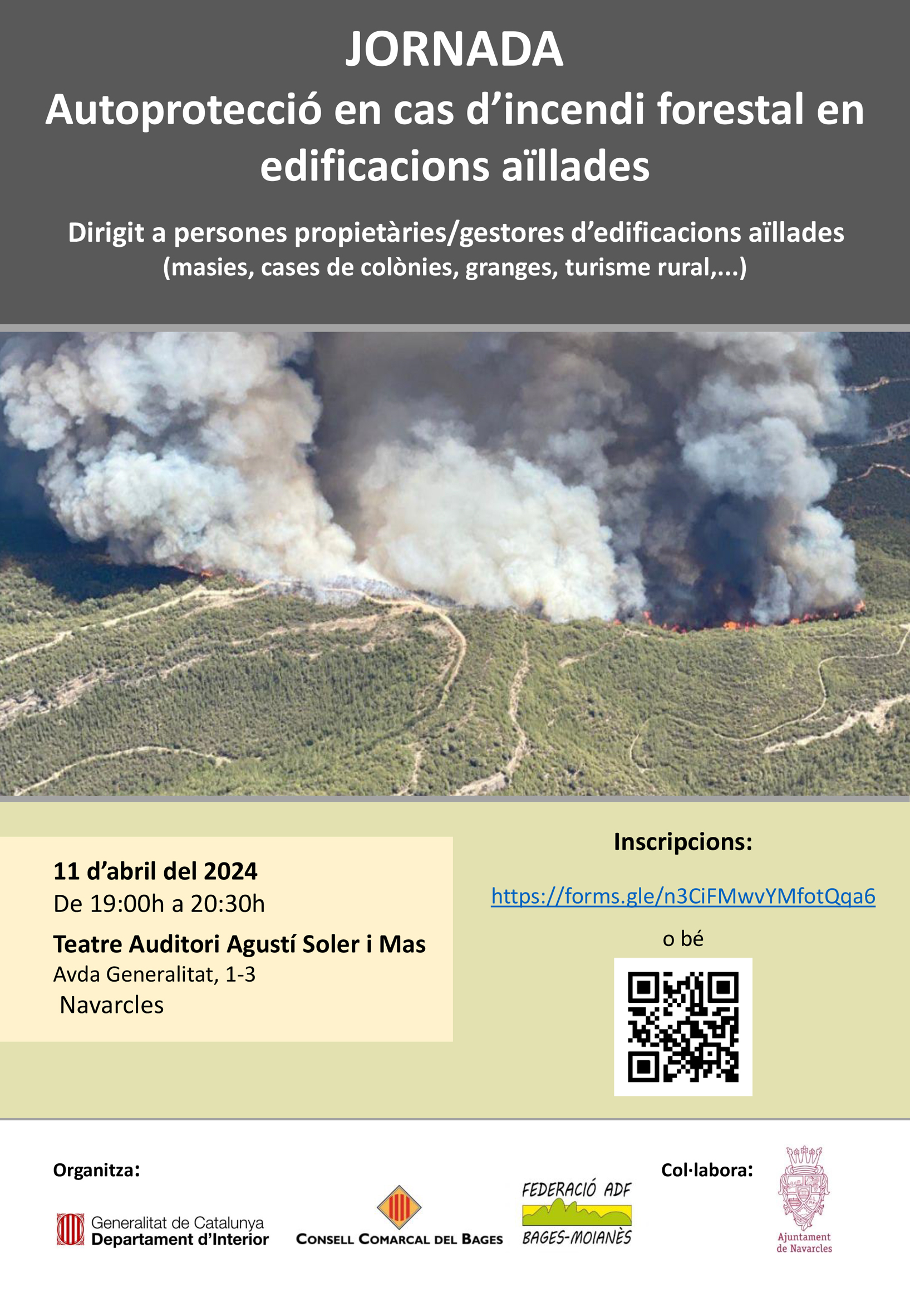 Jornada a Navarcles: 'Autoprotecció en cas d'incendi forestal en edificacions aïllades'