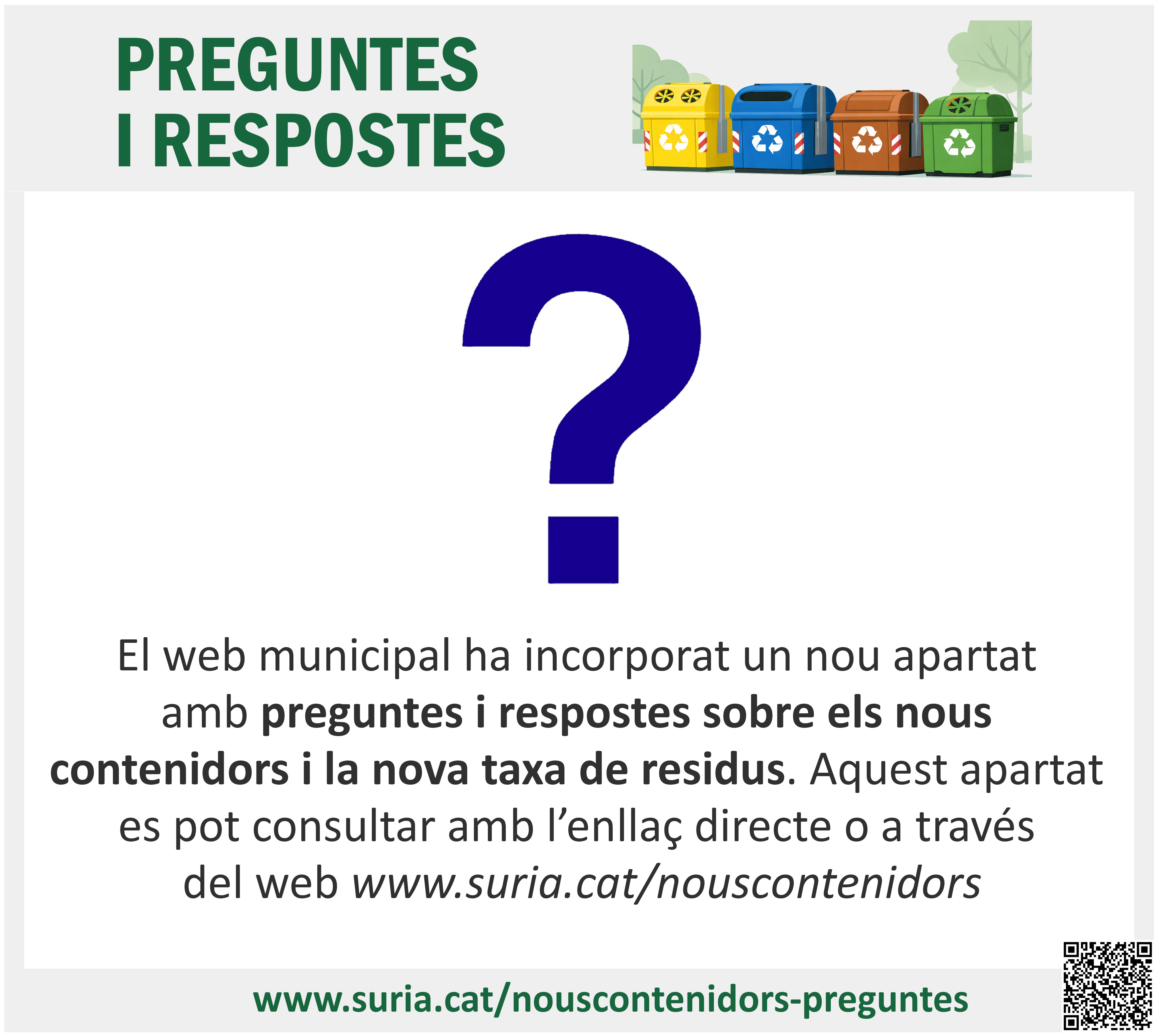 Informaci&oacute; sobre el nou apartat del web municipal amb preguntes i respostes sobre els nous contenidors i la nova taxa de residus.