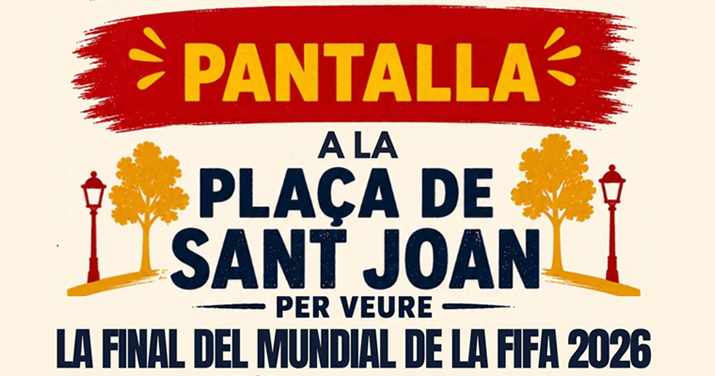 PANTALLA PER VEURE LA FINAL DEL MUNDIAL DE FUTBOL A LA PLA�?A DE SANT JOAN