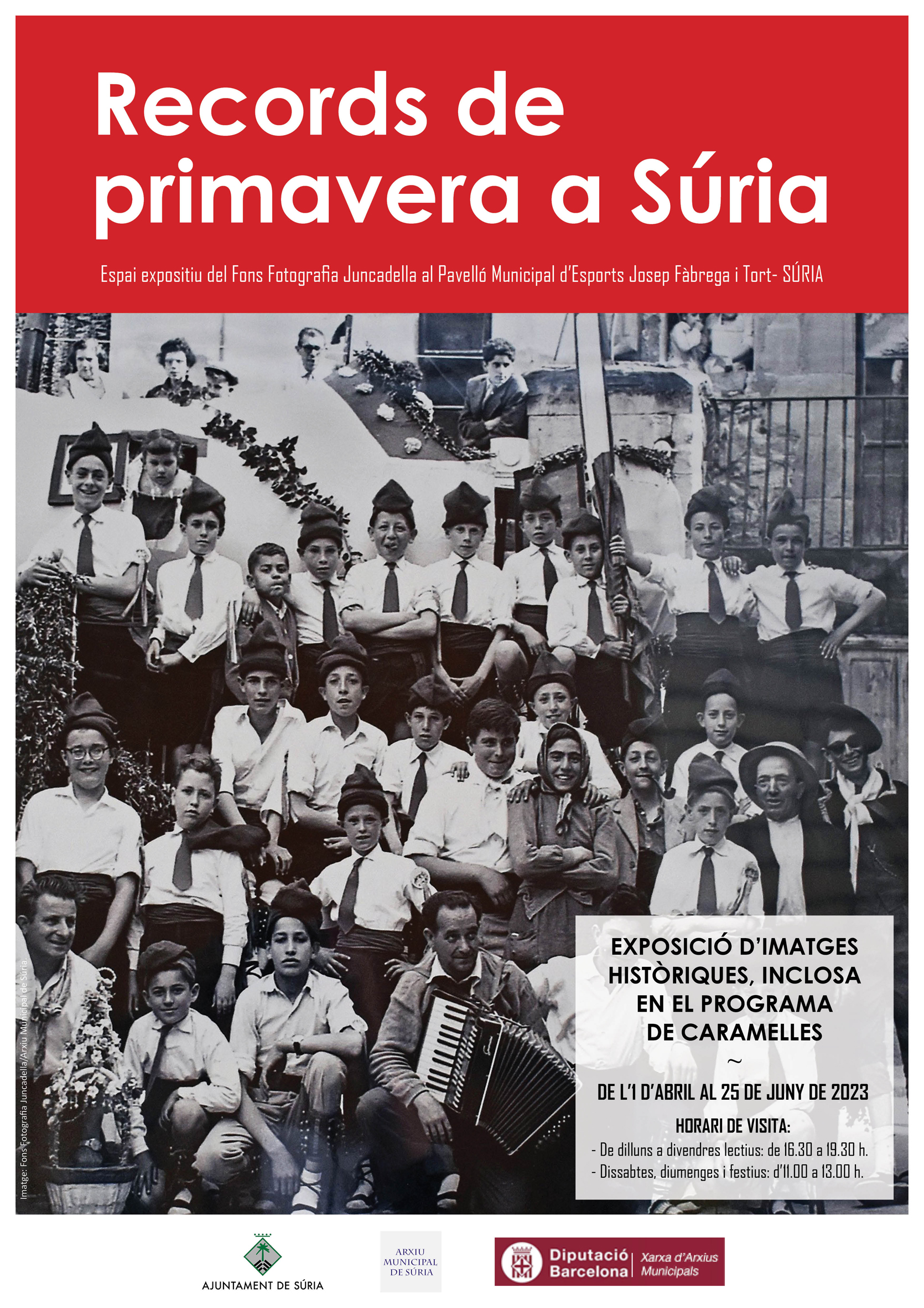 Cartell de l'exposició del Fons Fotografia Juncadella: 'Records de primavera a Súria' - De l'1 d'abril al 25 de juny.
