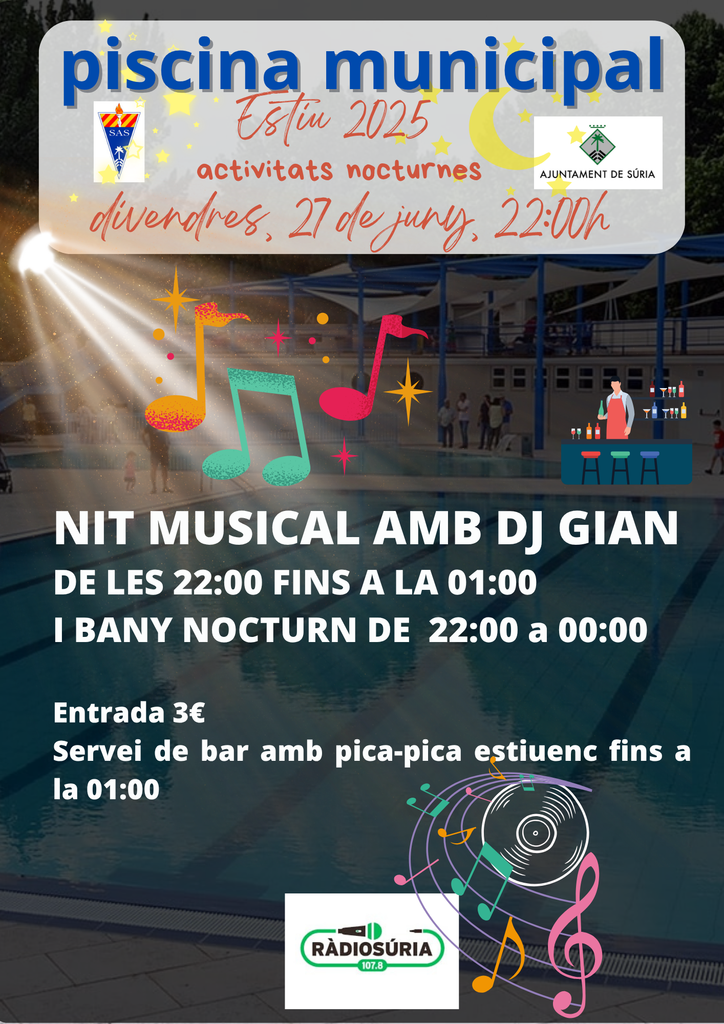 Cartell de la nit musical amb DJ Gian i bany nocturn a la Piscina Municipal - Divendres 27 de juny.