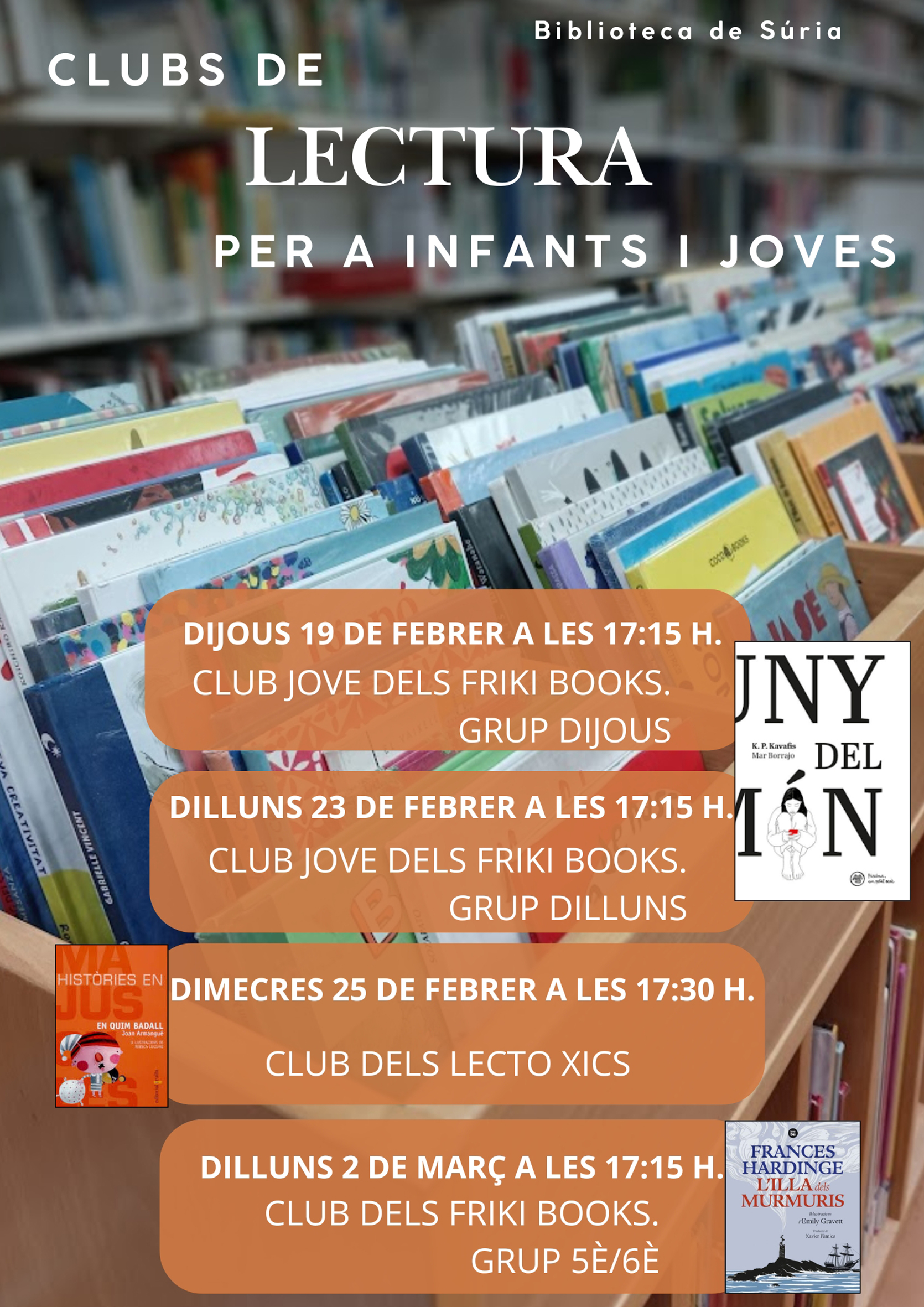 Cartell de les activitats dels Clubs de Lectura per a infants i joves a la Biblioteca P&uacute;blica - Del 19 de febrer al 2 de mar&ccedil;.