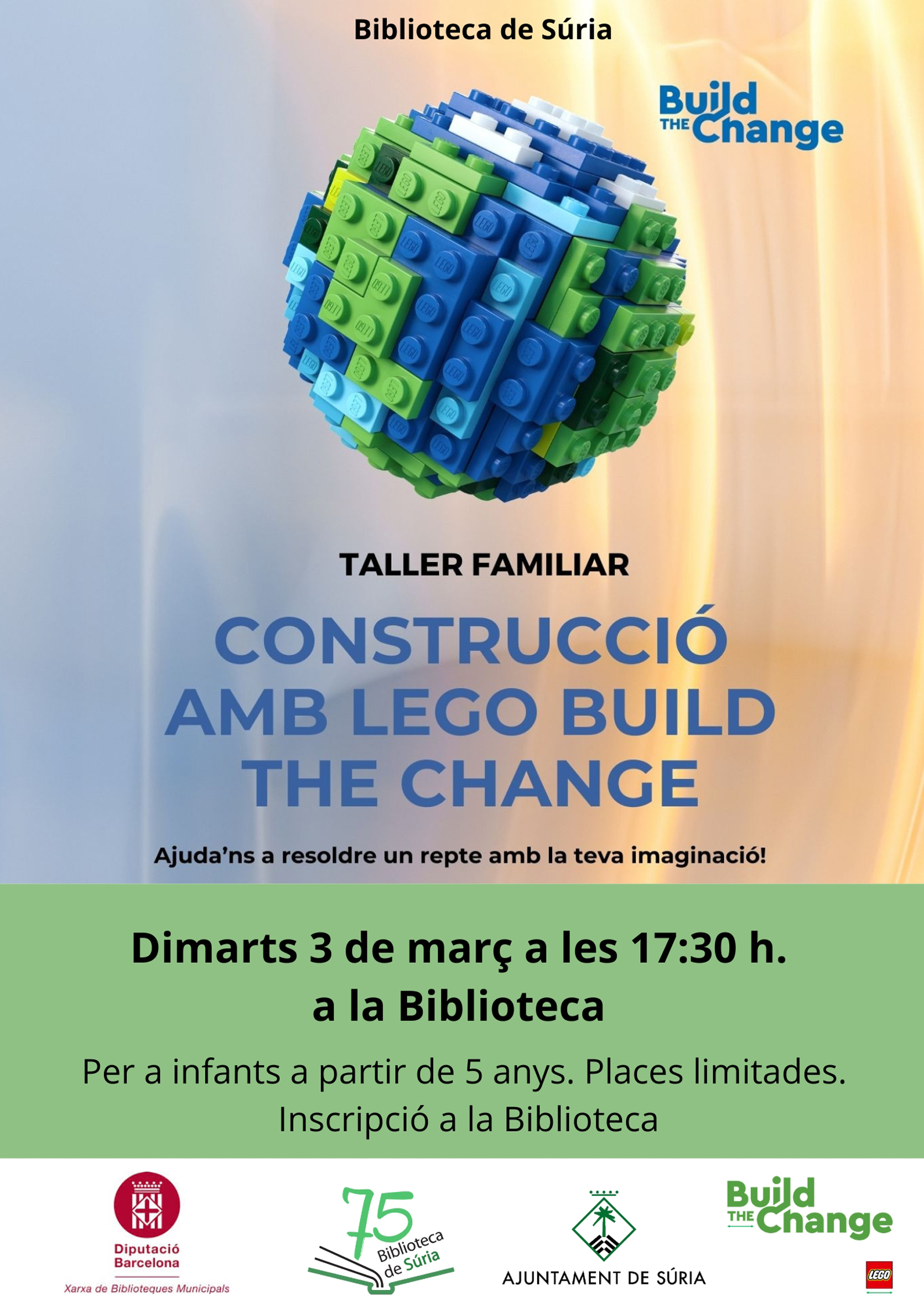 Taller familiar a la Biblioteca: 'Construcci&oacute; amb Lego Build the Change. Ajuda'ns a resoldre un repte amb la teva imaginaci&oacute;'