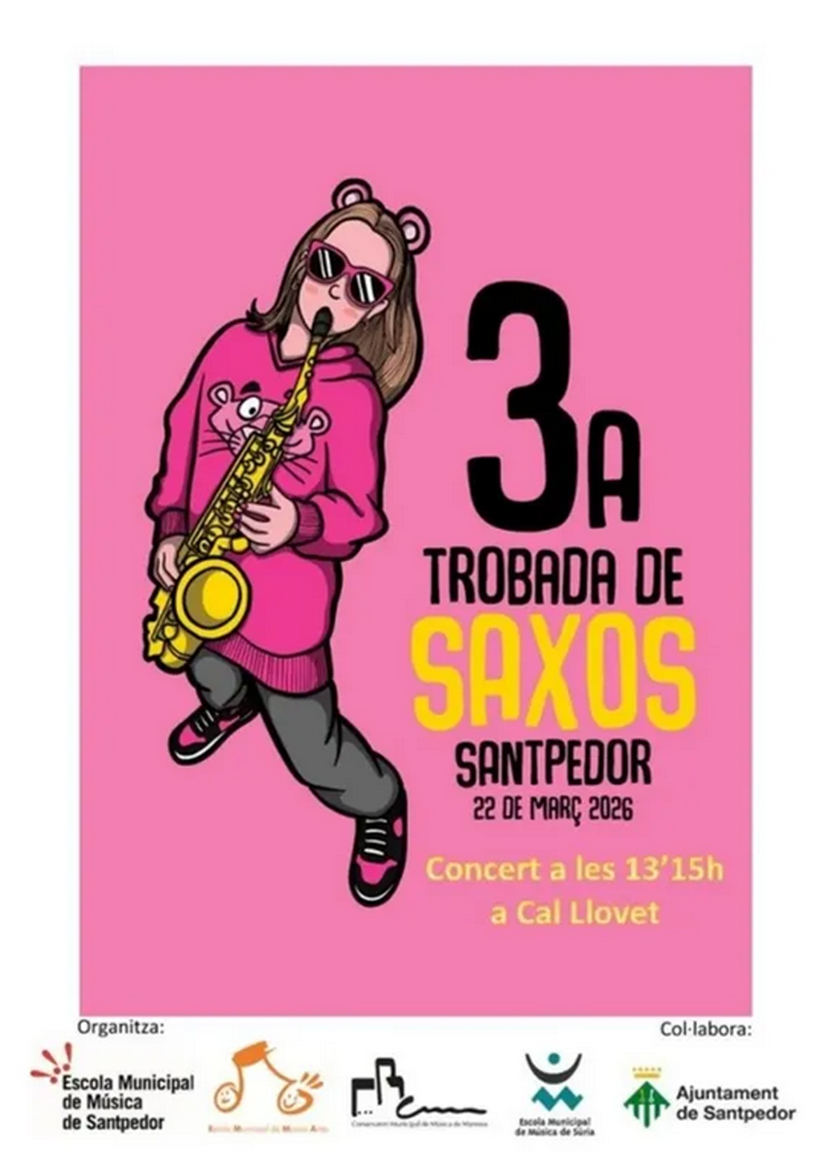 Cartell de la 3a Trobada de Saxos a Santpedor - Diumenge 22 de mar&ccedil;.