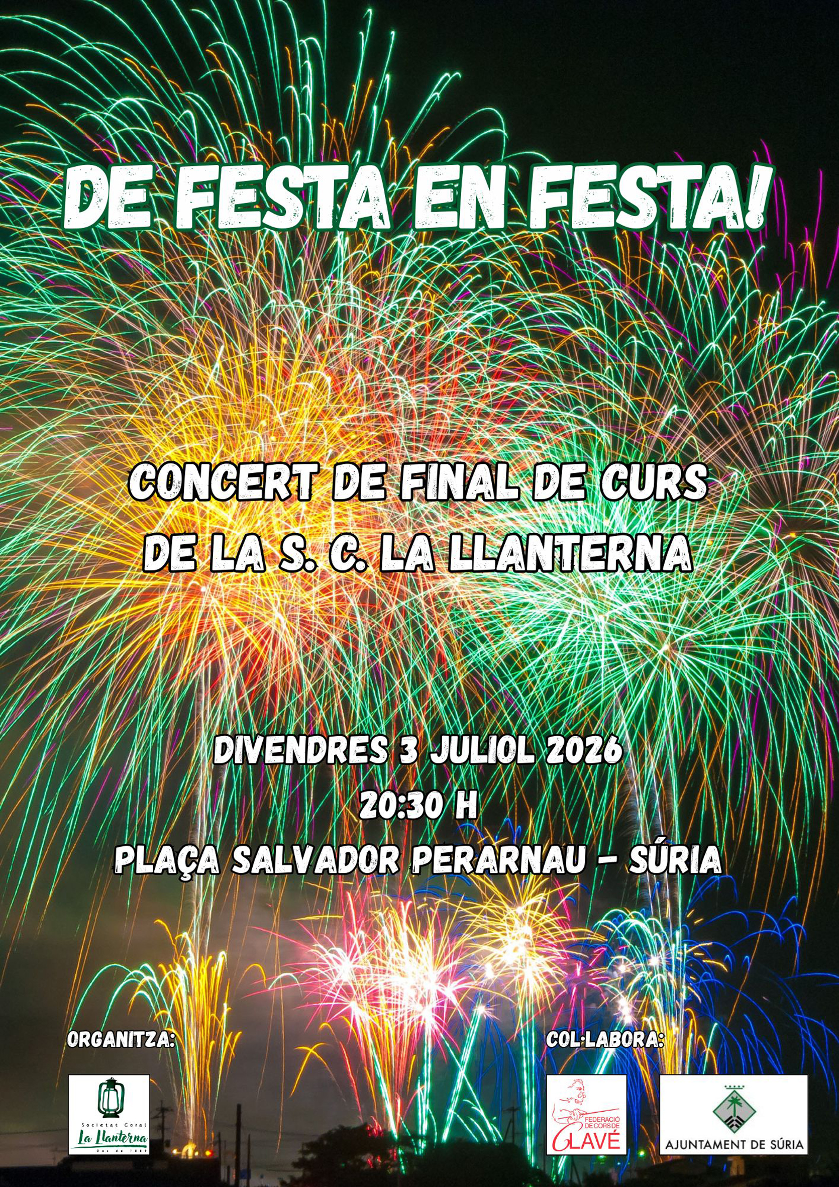 Cartell del concert de final de curs de la Societat Coral La Llanterna - Divendres 3 de juliol.