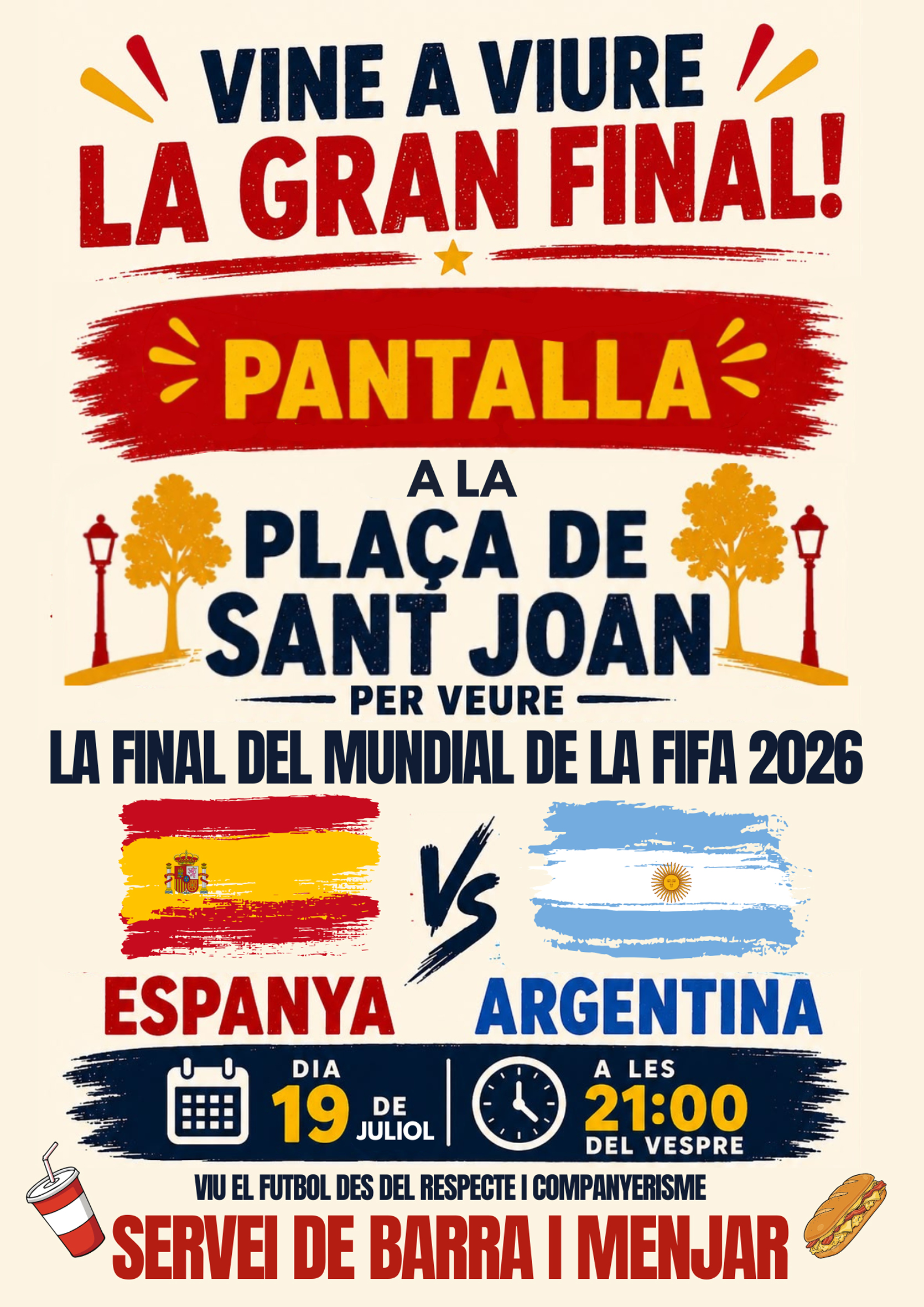 Cartell de la pantalla per veure la final del Mundial de Futbol - Diumenge 19 de juliol.
