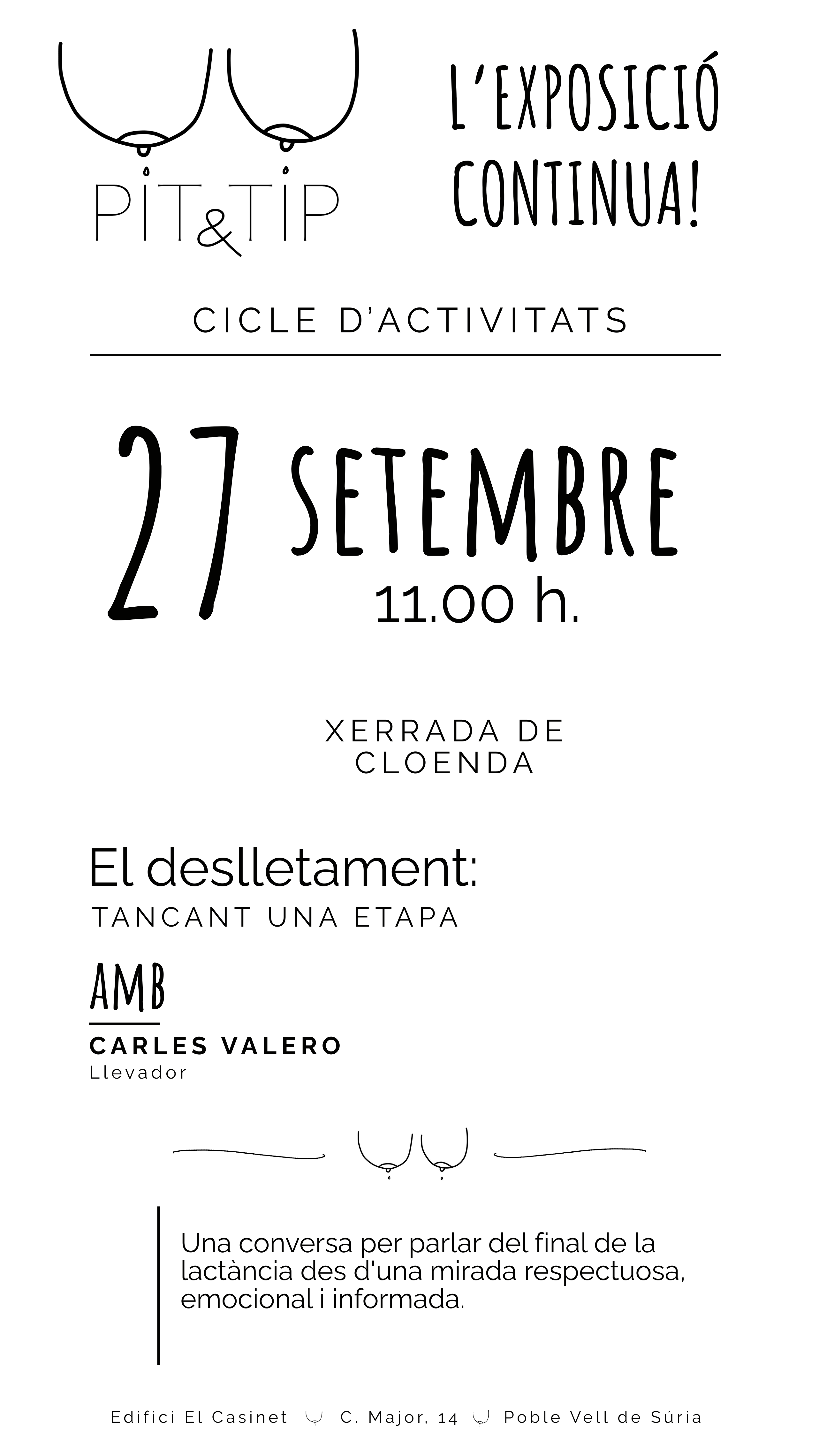 Cartell de la xerrada 'El deslletament: tancant una etapa' - Diumenge 27 de setembre.