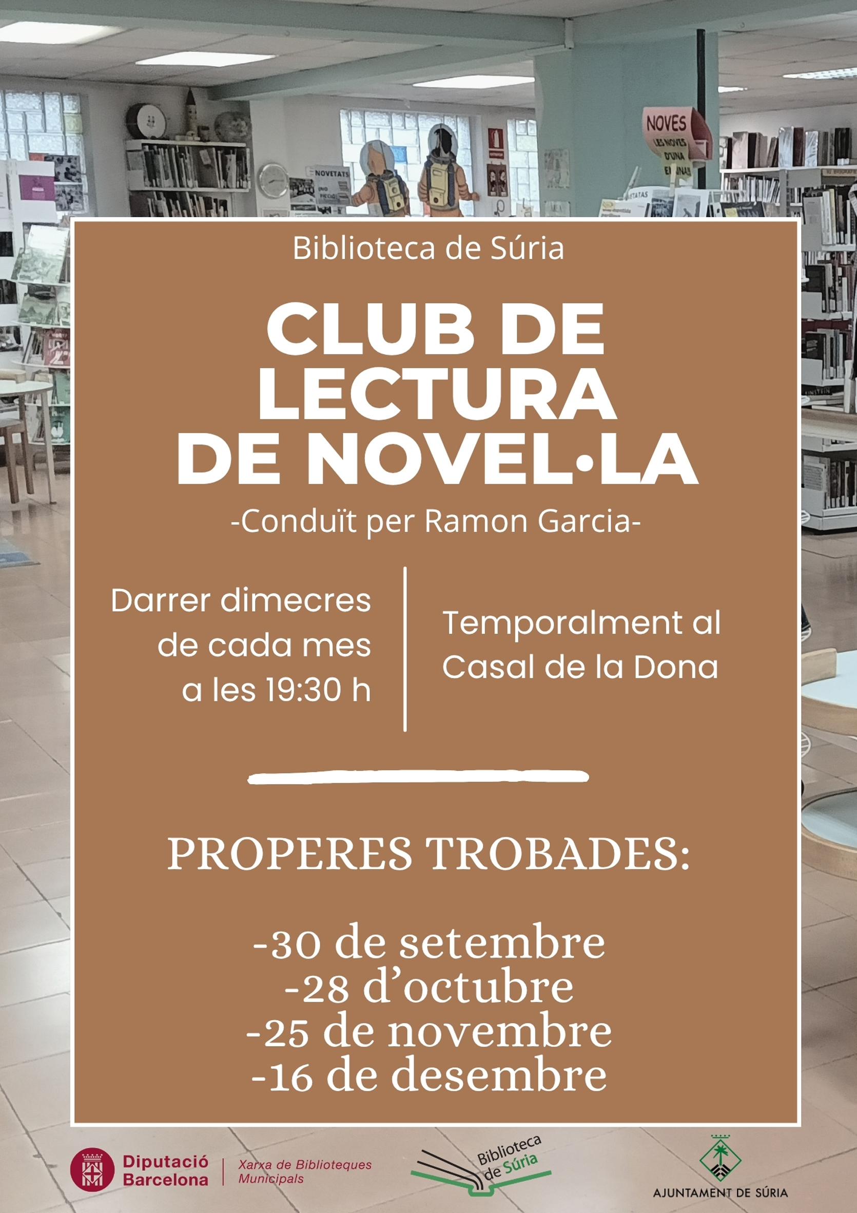 Cartell de les tert&uacute;lies del Club de Lectura de Novel&middot;la de la Biblioteca - Del 30 de setembre al 16 de desembre.