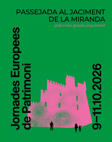 Jornades Europees de Patrimoni: Passejada al jaciment de la Miranda